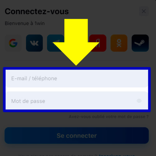 Entrez votre adresse email et votre mot de passe sur 1win